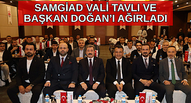 SAMGİAD VALİ TAVLI VE BAŞKAN DOĞAN'I AĞIRLADI