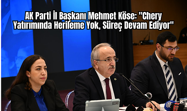 AK Parti İl Başkanı Mehmet Köse: 