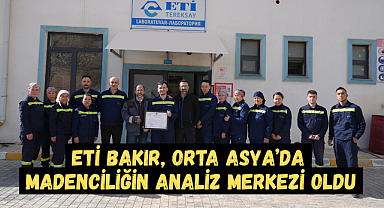 Eti Bakır, Orta Asya’da Madenciliğin Analiz Merkezi Oldu